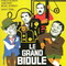 LE GRAND BIDULE